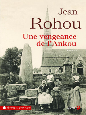 cover image of Une vengeance de l'Ankou